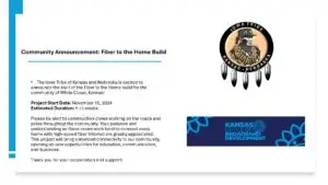 Announcement from the Iowa Tribe of Kansas and Nebraska about the start of the Fiber to the Home project for White Cloud, Kansas, including project details and expected timeline.