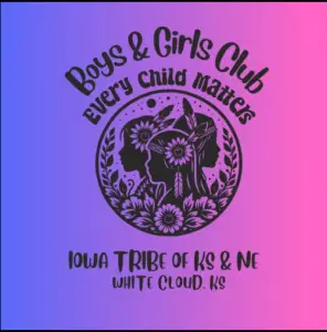 "Boys & Girls Club - Every Child Matters" logo featuring silhouettes of three Indigenous figures adorned with traditional regalia, flowers, and feathers, surrounded by a circular design. Below, the text reads "Iowa Tribe of KS & NE, White Cloud, KS" on a gradient background transitioning from blue to pink.